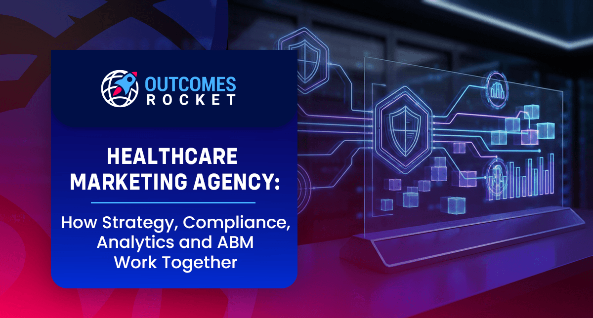 Healthcare Marketing Agency Framework